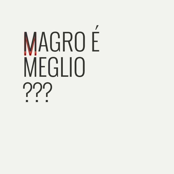 Una giornata da magri, ovvero, riflettiamo sui nostri obiettivi&nbsp;latenti